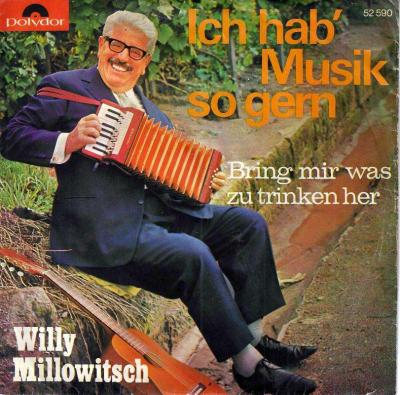 Willy Millowitsch - Ich hab' Musik so gern (7" Single)