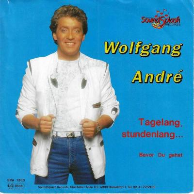 Wolfgang Andre - Tagelang stundenlang (7" Single Germany)