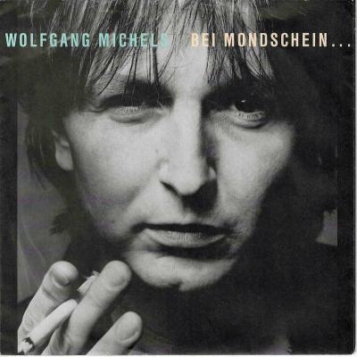 Wolfgang Michels - Bei Mondschein (7" Teldec Single)