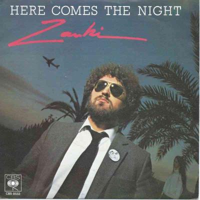 Edo Zanki - Here Comes The Night (Vinyl-Single Germany)