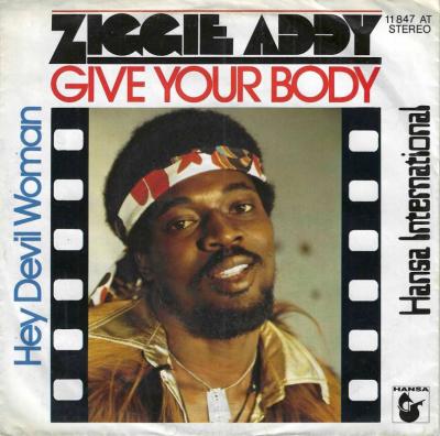 Ziggie Addy - Give Your Body (7" Hansa Vinyl-Single)