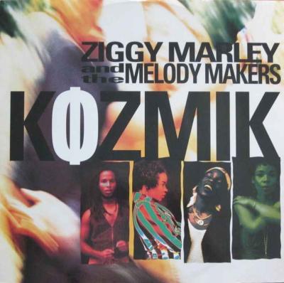 Ziggy Marley & The Melody Makers - Kozmik (Maxi-Single 1991)