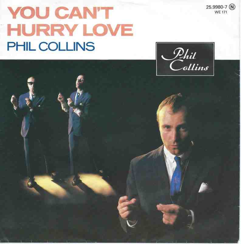 Phil Collins You Can T Hurry Love Wea Single Germany