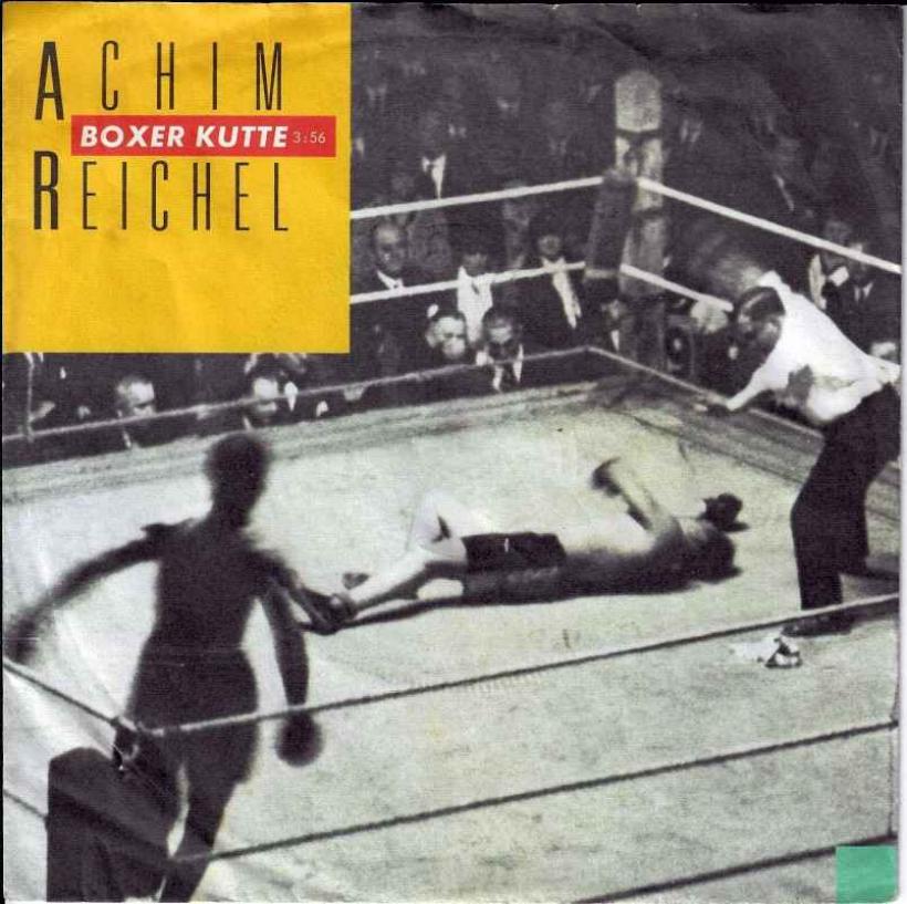 Achim Reichel - Boxer Kutte (7" Vinyl-Single Germany)