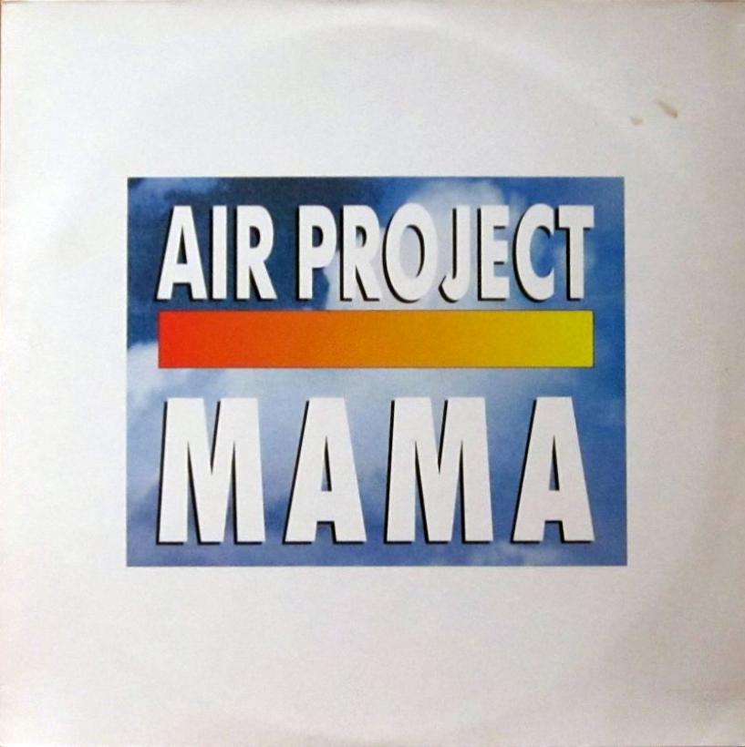 Air Project - Mama: 2 Versions (12" Vinyl Maxi-Single)