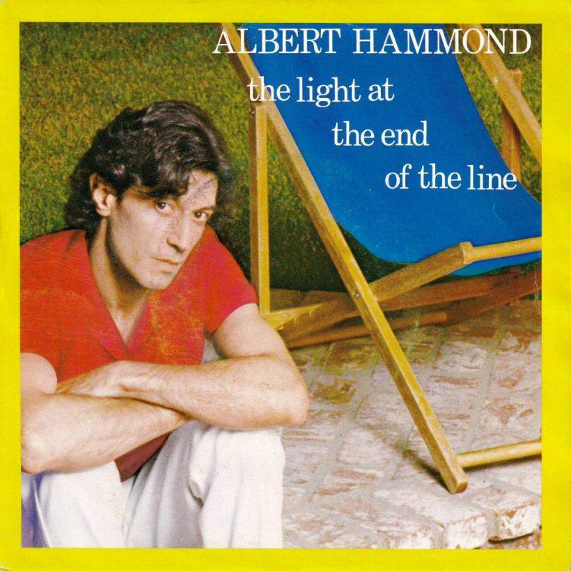 Albert Hammond - The Light And The End Of The Line (7")