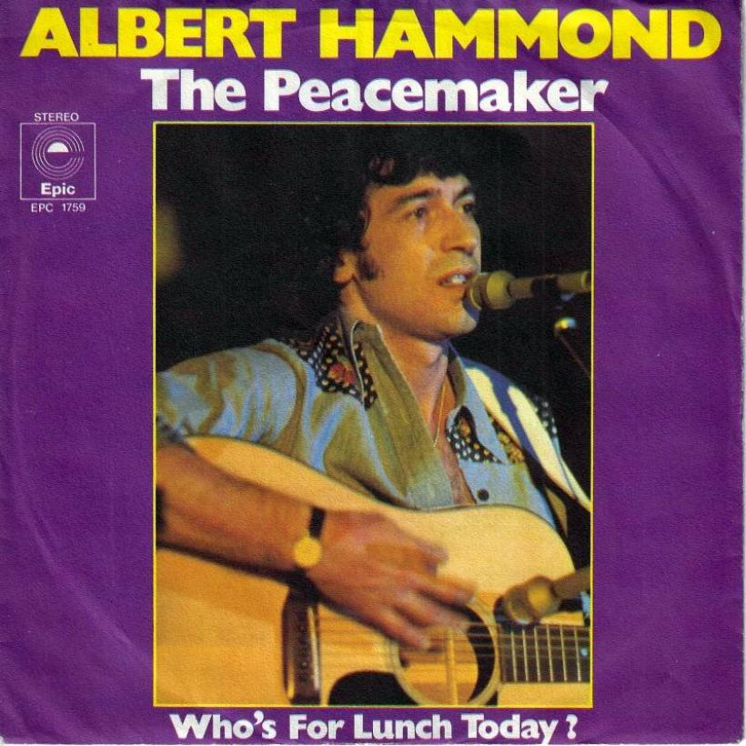 Albert Hammond - The Peacemaker (7" Epic Vinyl-Single)