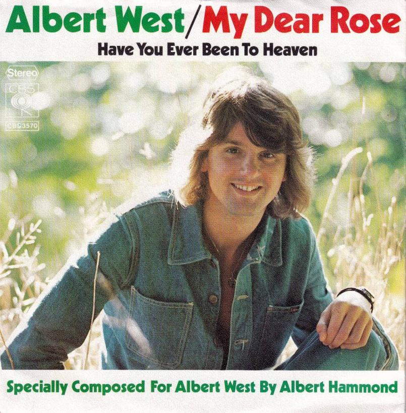 Albert West - My Dear Rose (7" CBS Vinyl-Single Germany)