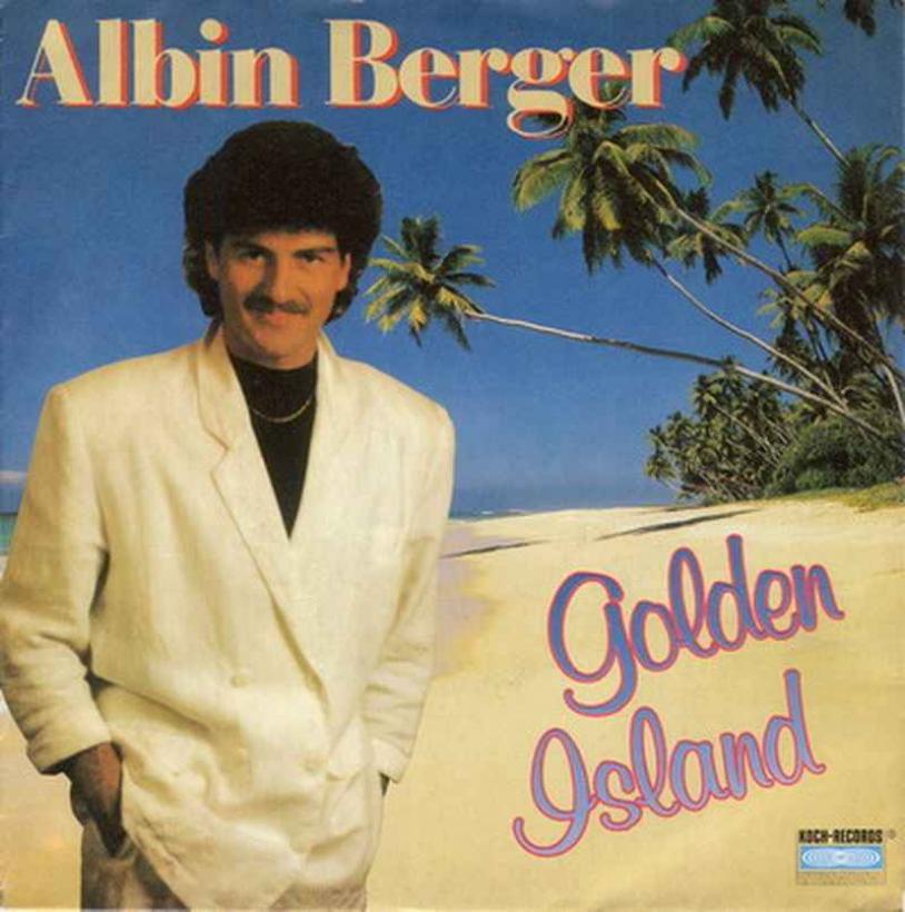 Albin Berger - Golden Island (Koch-Records Single 1987)