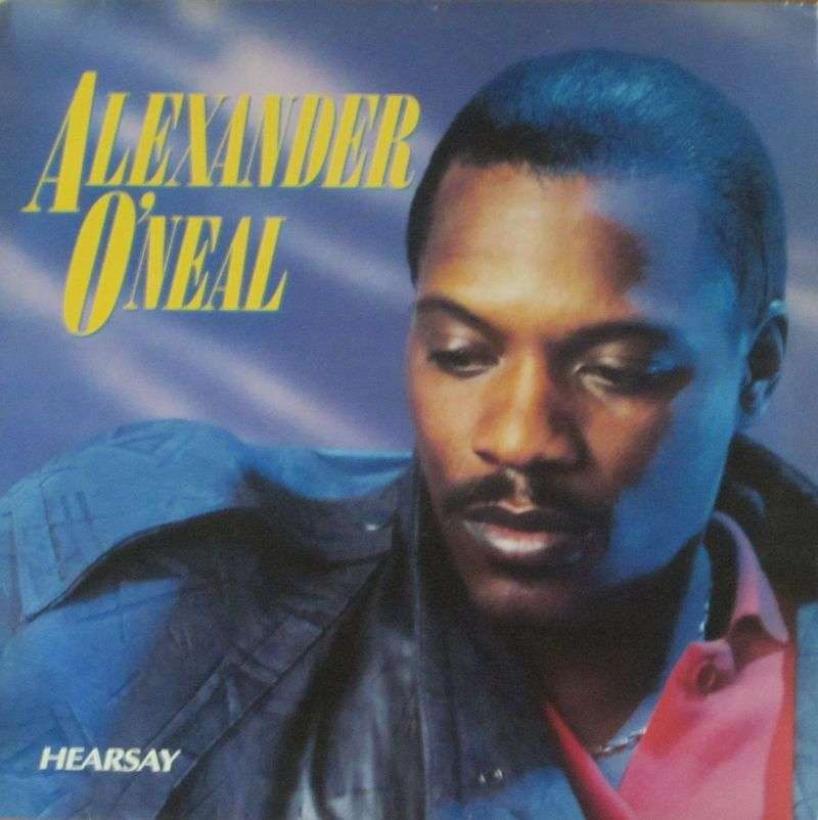 Alexander O'Neal - Hearsay (Tabu-Records LP OIS UK 1987)