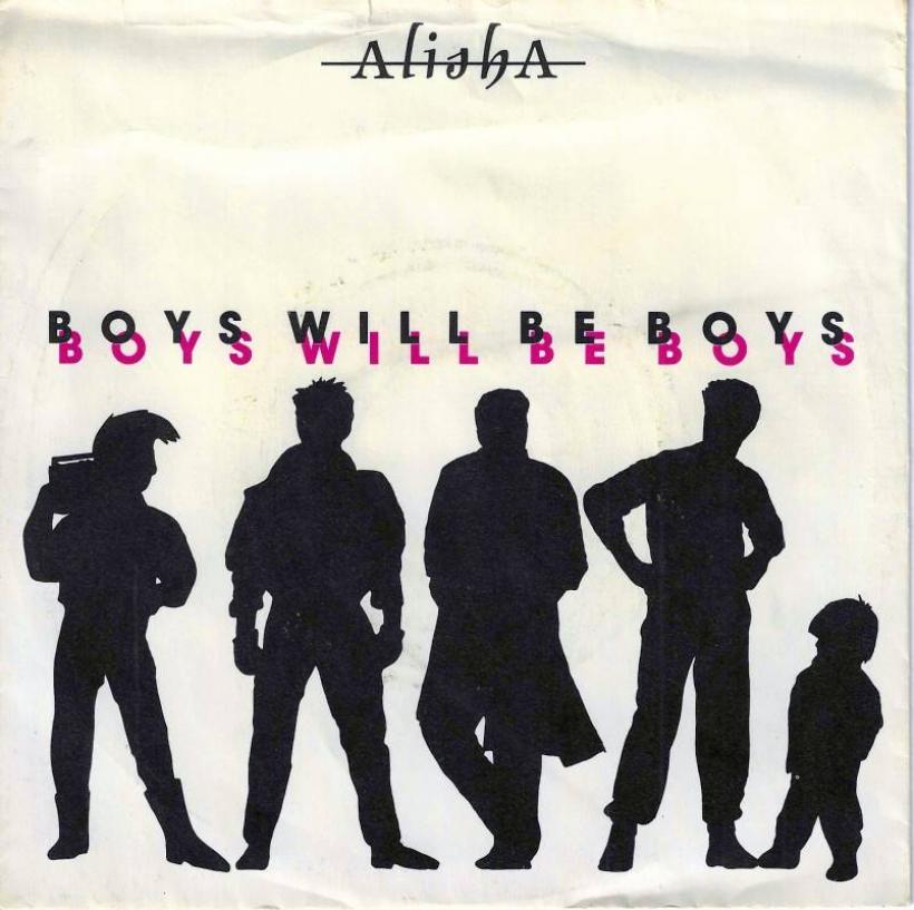 Alisha - Boys Will Be Boys (7" Vinyl-Single Germany)