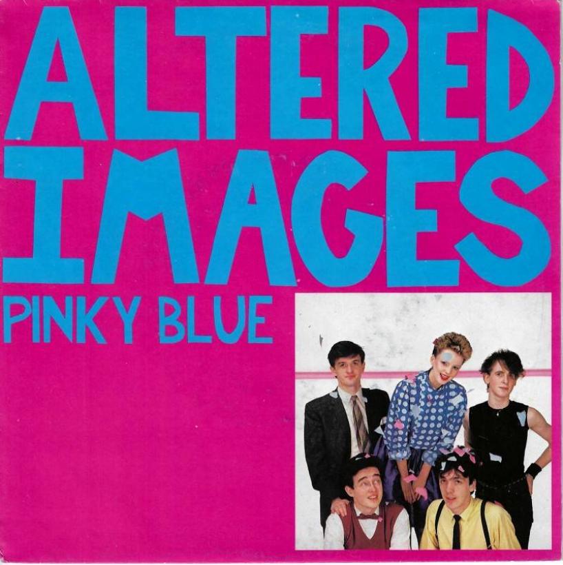 Altered Images - Pinky Blue (7" Vinyl-Single Holland)