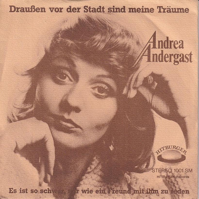 Andrea Andergast - Draußen vor der Stadt.. (7" Vinyl-Single)