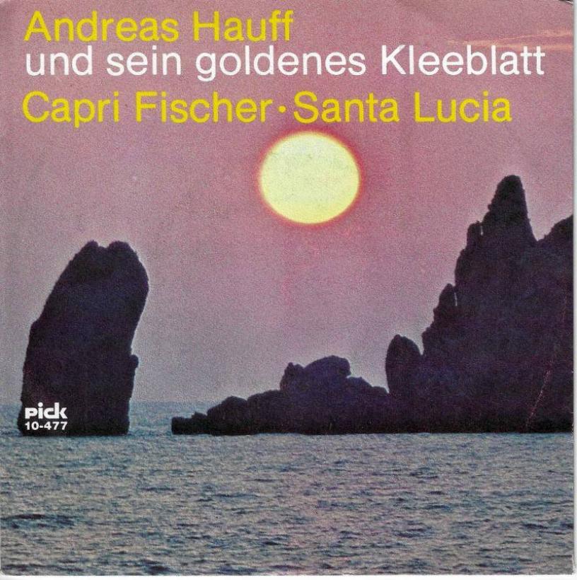 Andreas Hauff - Capri Fischer  Santa Lucia (7" Single)