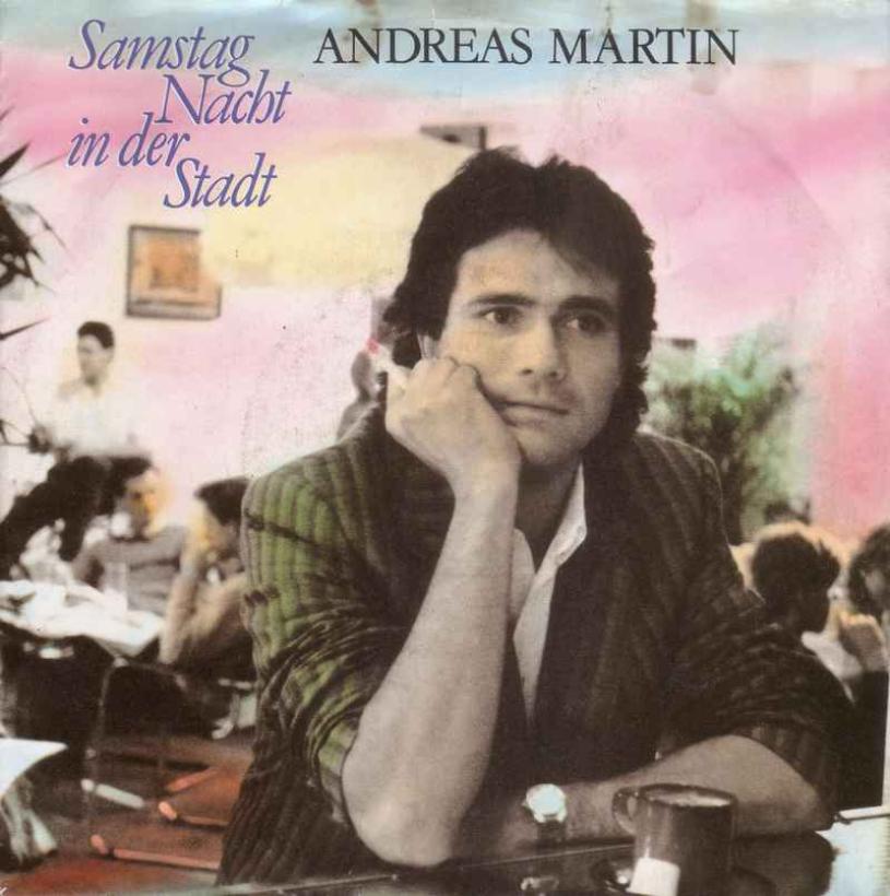 Andreas Martin - Samstag Nacht in der Stadt (Single)