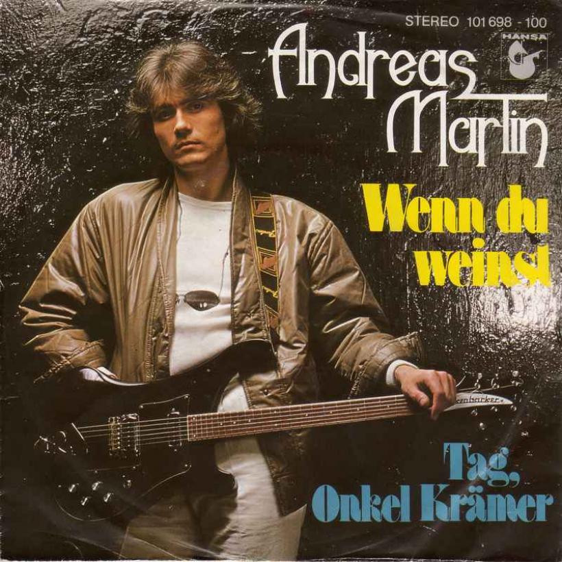 Andreas Martin - Wenn Du weinst (Hansa Vinyl-Single)