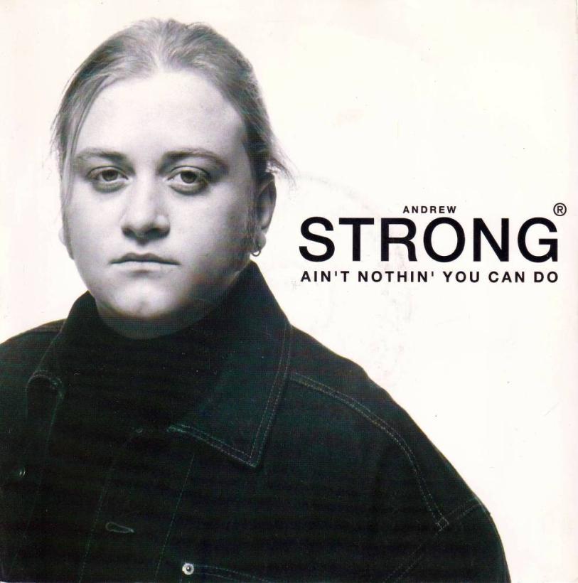 Andrew Strong - Ain't Nothin You Can Do (7" Vinyl-Single UK)