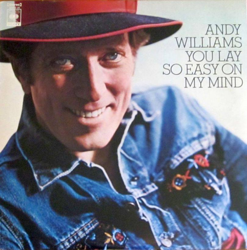 Andy Williams - You Lay So Easy On My Mind (LP Japan)