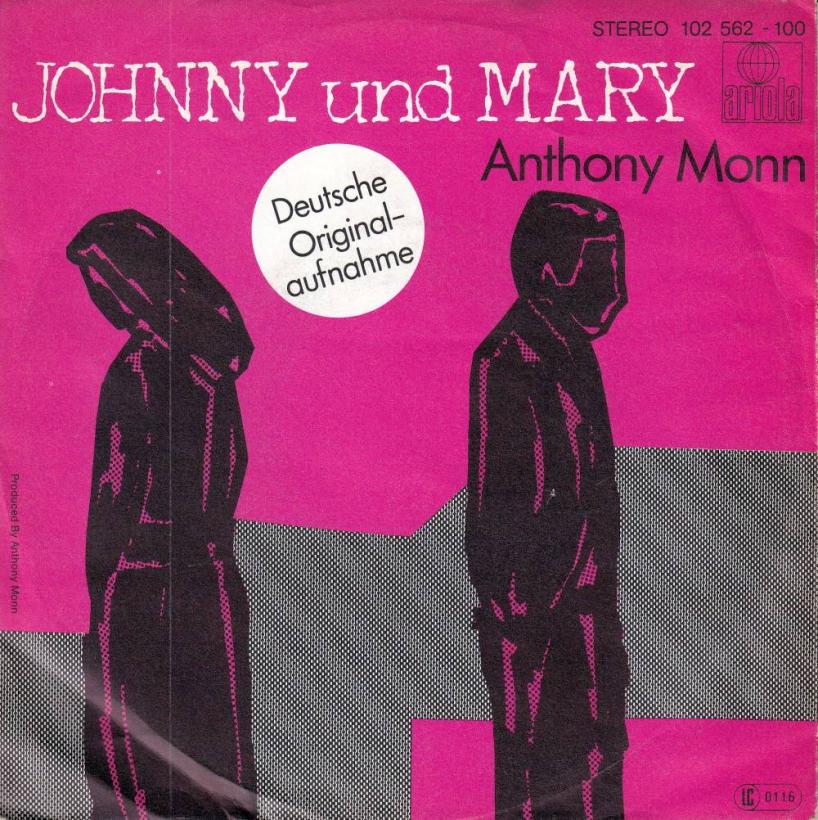 Anthony Monn - Johnny und Mary (7" Vinyl-Single Germany)