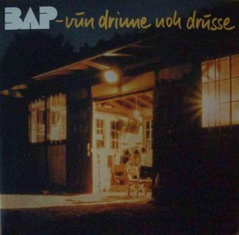 BAP - Vun Drinne Noh Drusse (LP Booklet Germany 1981)