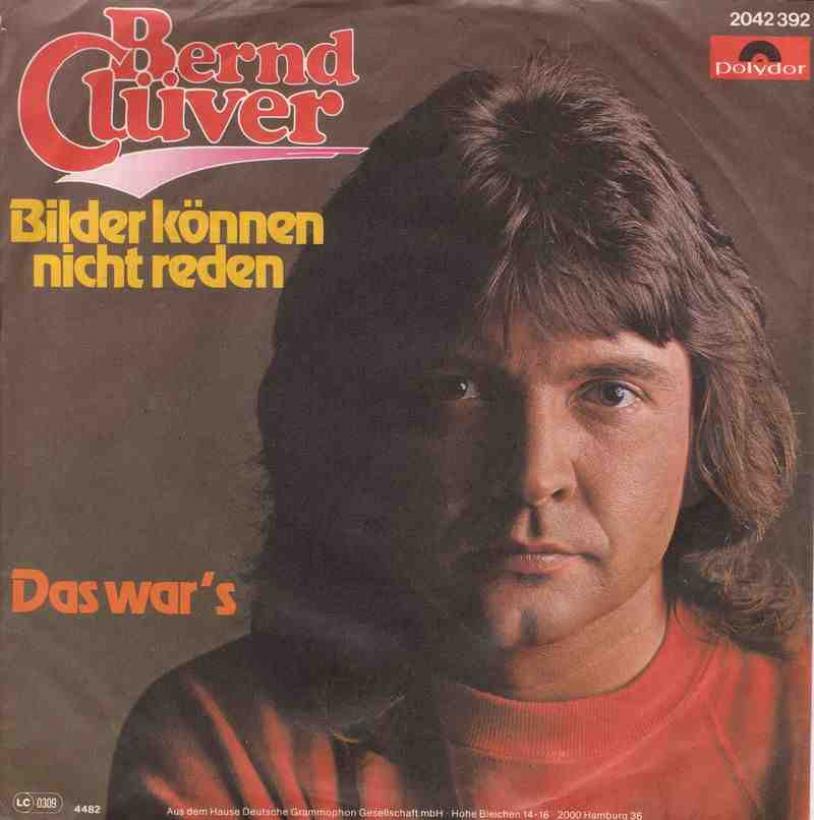 Bernd Clüver - Bilder können nicht reden (Single)