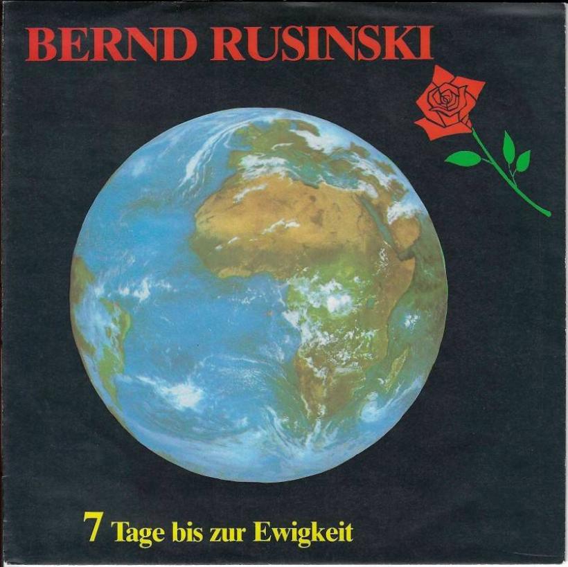 Bernd Rusinski - 7 Tage bis zur Ewigkeit (7" Titan Single)