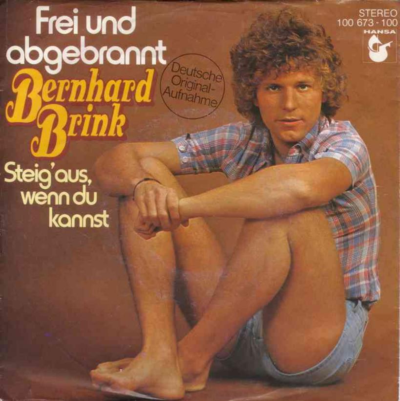 Bernhard Brink - Frei und abgebrannt (Vinyl-Single)