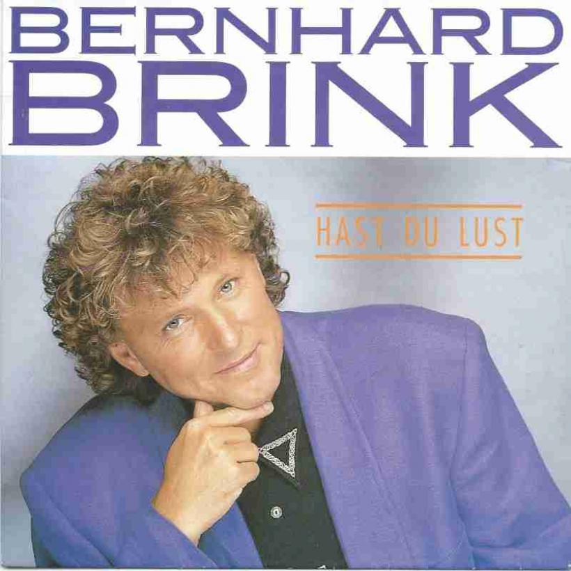 Bernhard Brink - Hast du Lust  Dino-Music Vinyl-Single)