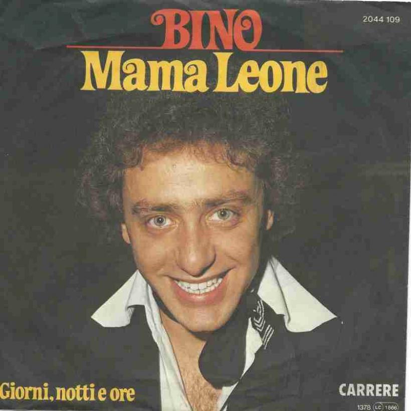 Bino - Mama Leone: italienische Version (Carrere Single)