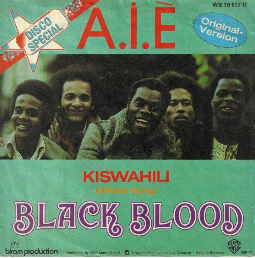 Black Blood - AIE Mwana (7" Warner Vinyl-Single Germany)
