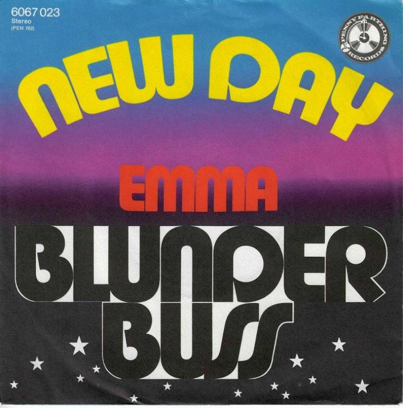 Blunderbuss - New Day  Emma (7" Viny-Single Germany)