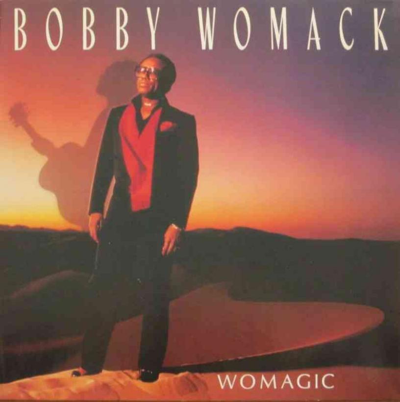 Bobby Womack - Womagic (MCA-Records LP Germany 1986)