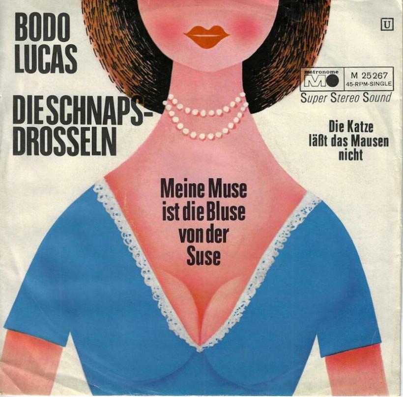 Bodo Lucas - Meine Muse ist die Bluse von der Suse (7")