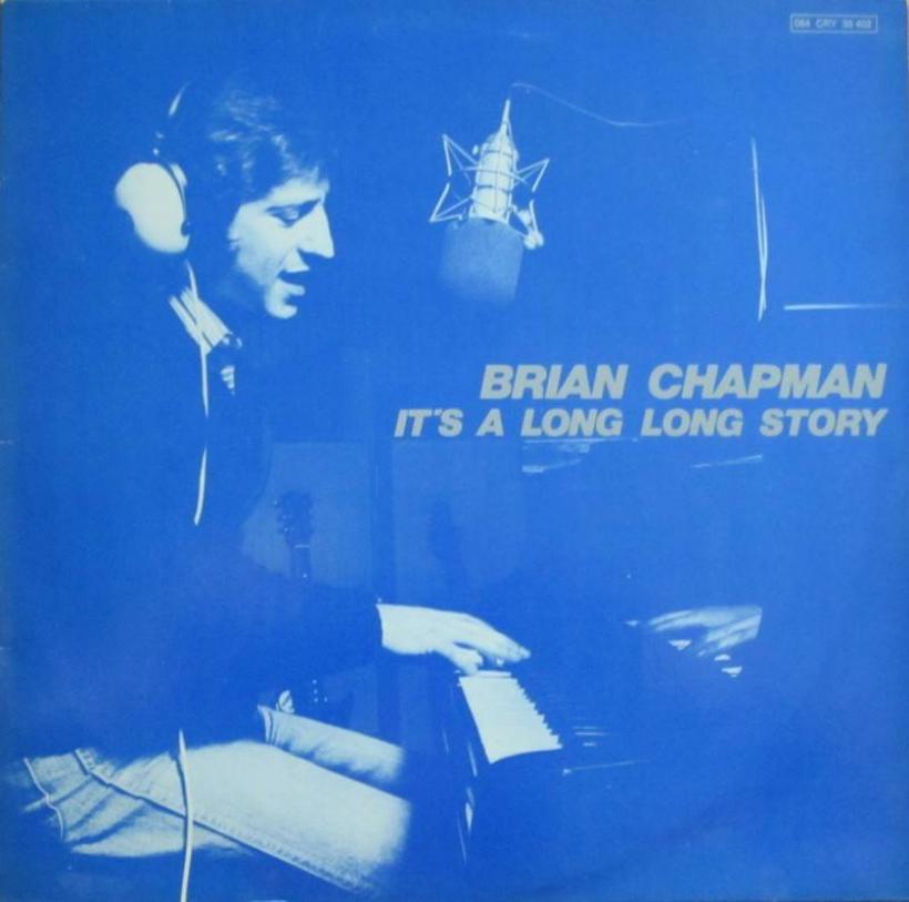 Brian Chapman - It's A Long Long Story (Crystal LP Germany)