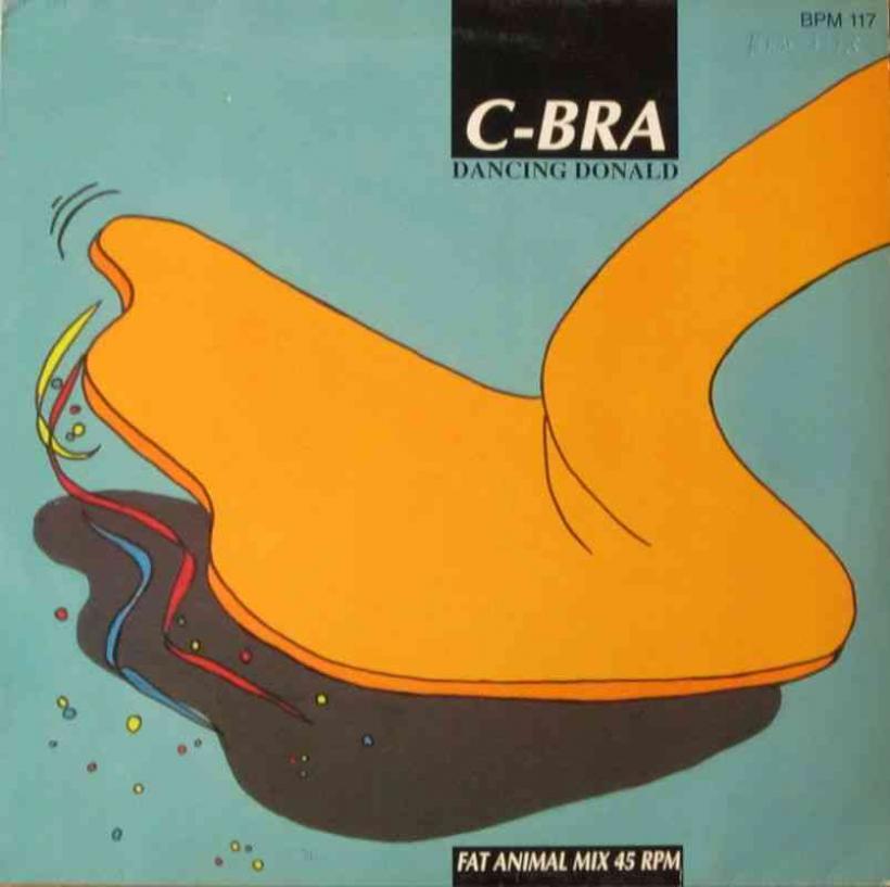 C-Bra - Dancing Donald (Vinyl Maxi-Single Germany 1988)