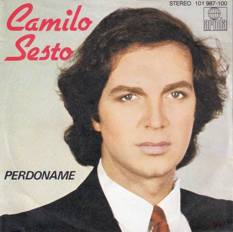 Camilo Sesto - Perdoname (7" Ariola Vinyl-Single Germany)