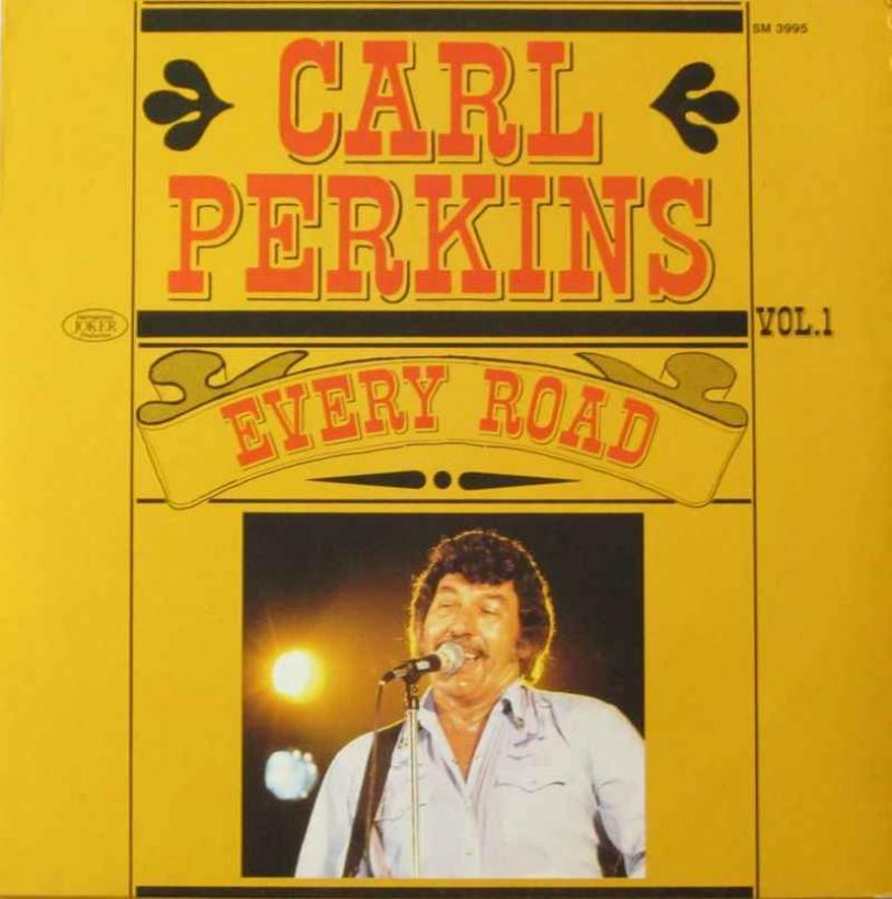 Carl Perkins - Volume 1: Every Road (Joker Vinyl-LP Italy)