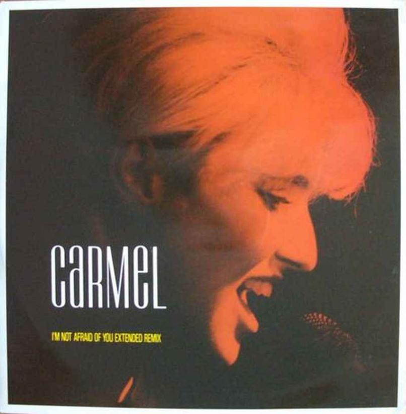 Carmel - I'm Not Afraid Of You (Maxi-Single UK 1985)