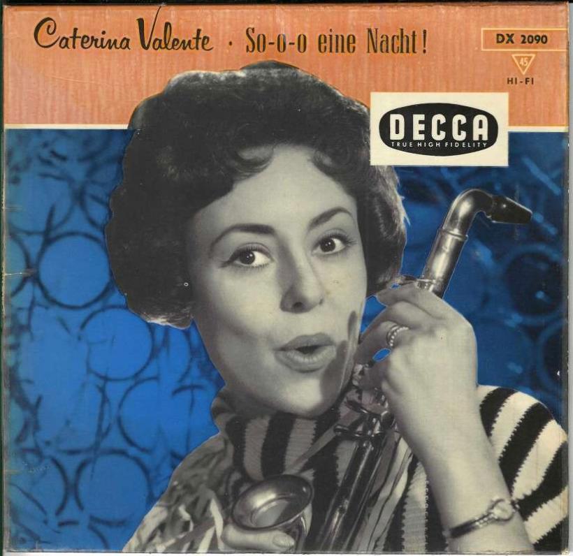 Caterina Valente - So-o-o eine Nacht (7" Decca Single)