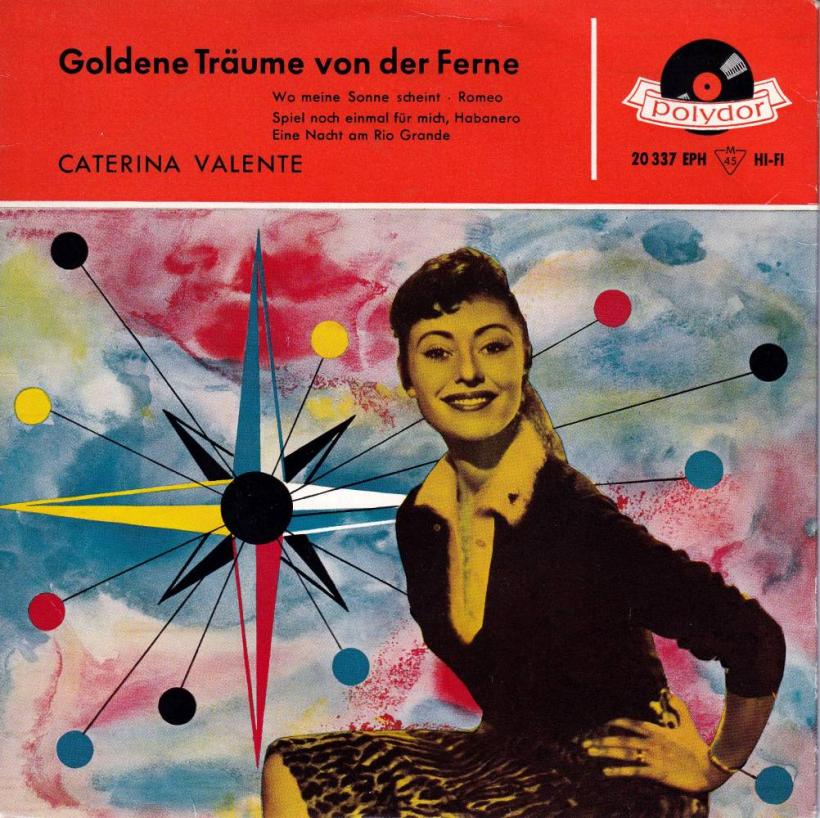 Caterina Valente - Goldene Träume von der Ferne (7" Single)