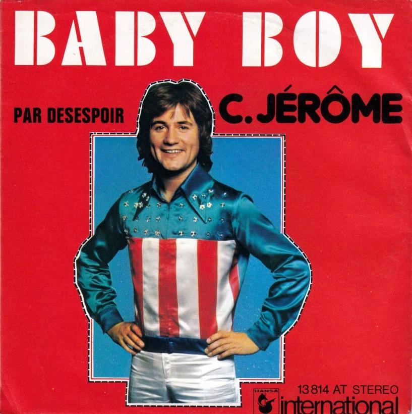 Charles Jerome - Baby Boy (7" Hansa Vinyl-Single Germany)