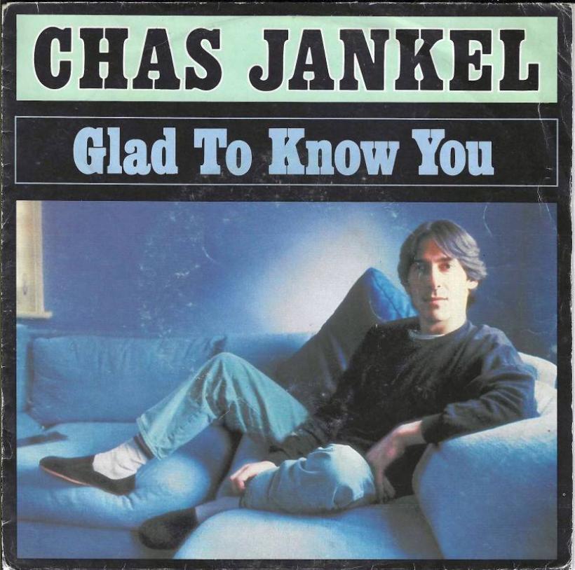 Chas Jankel - Glad To Know You (7" Vinyl-Single Germany)