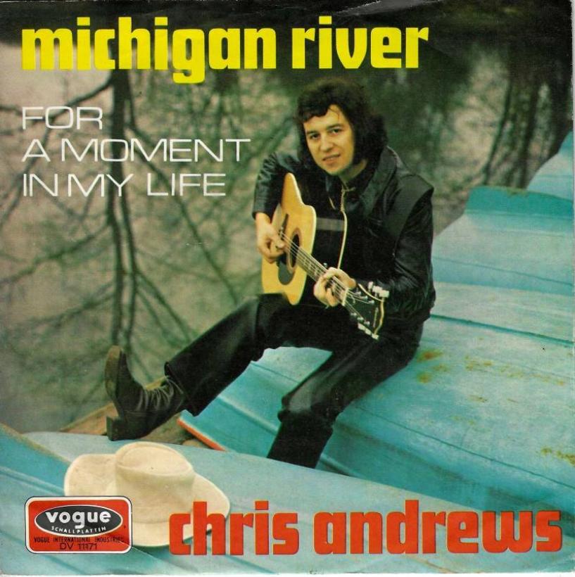 Chris Andrews - Michigan River (7" Vogue Vinyl-Single)