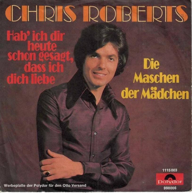 Chris Roberts / Max Greger - Hab ich dir... Werbeplatte (7")