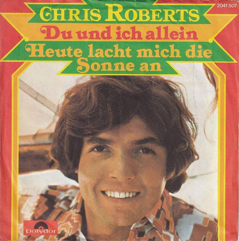 Chris Roberts - Du und ich allein (7" Polydor Vinyl-Single)