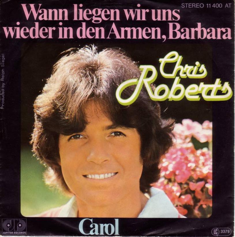 Chris Roberts - Wann liegen wir uns wieder... (7" Single)