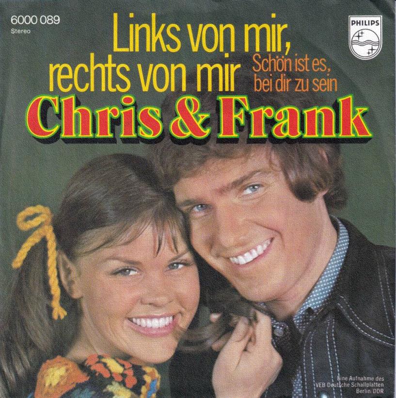 Chris & Frank (Schöbel) - Links von mir rechts von mir (7")