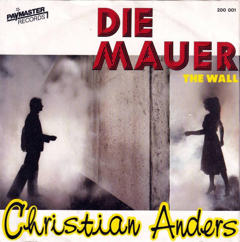 Christian Anders - Die Mauer  The Wall  (7" Vinyl-Single)
