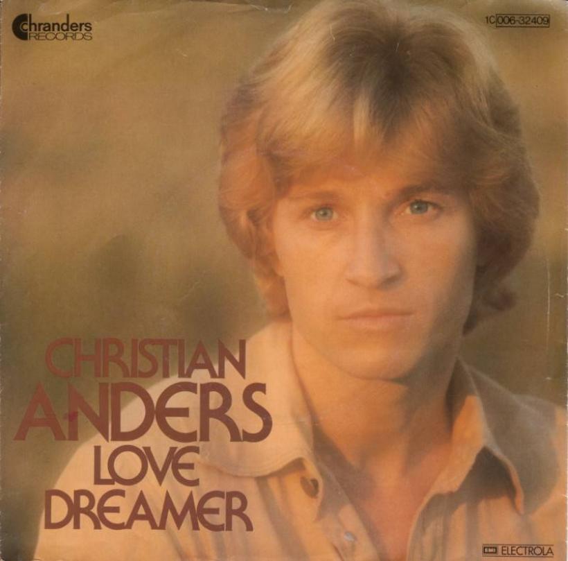 Christian Anders - Love Dreamer (7" Vinyl-Single Germany)