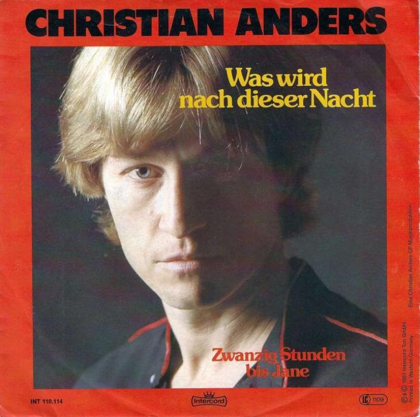 Christian Anders - Was wird nach dieser Nacht (7" Single)